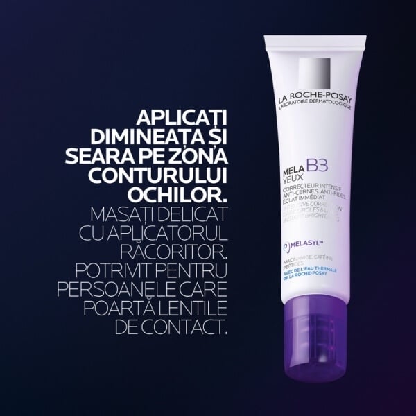 Crema contur ochi Mela B3, 15 ml, La Roche-Posay Crema contur ochi Mela B3, 15 ml, La Roche-Posay
