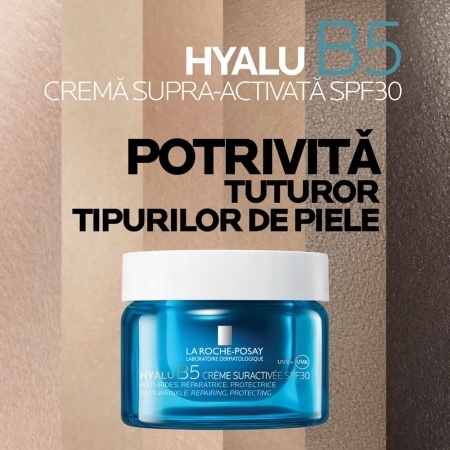 Crema Supra-Activata cu acid hialuronic SPF 30 Hyalu B5, 50 ml, La Roche-Posay Crema Supra-Activata cu acid hialuronic SPF 30 Hyalu B5, 50 ml, La Roche-Posay