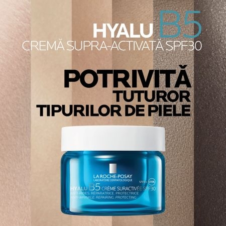 Rezerva Crema supra-activata cu SPF 30 Hyalu B5, 50 ml, La Roche-Posay